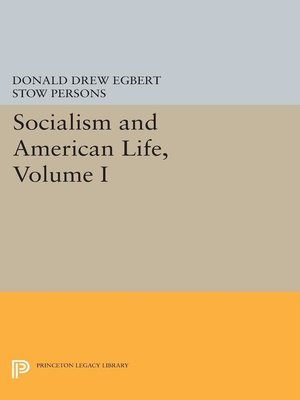 cover image of Socialism and American Life, Volume 1